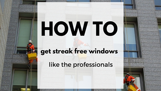 5 steps to streak free windows