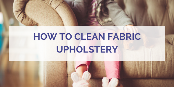How to Clean Fabric Upholstery
